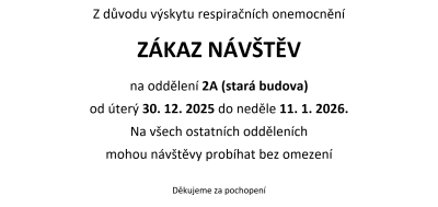 Zákaz návštěv na oddělení 2A